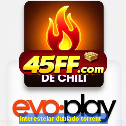 interestelar dublado torrent